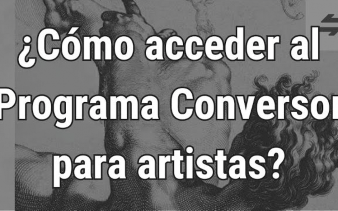 ¿Cómo acceder al Programa Conversor, que entrega una capacitación gratis en gestión para artistas?